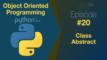 Belajar Python OOP #20 - Class Abstract