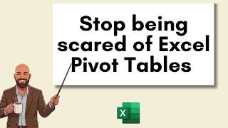Excel Pivot Tables for People Who Hate Pivot Tables | Learn Excel's Best Data Tool!
