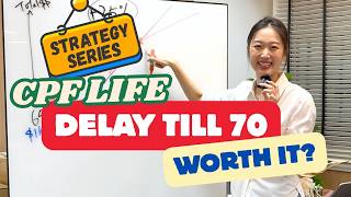 CPF Strategy: Delay CPF LIFE till 70 for 35% More?