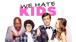 We Hate Kids FULL MOVIE | Romantic Comedy Movies | Empress Movies