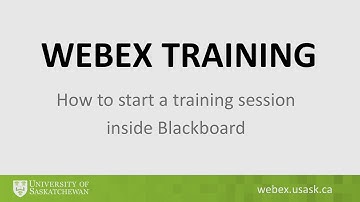 Webex: Start a training session inside Blackboard