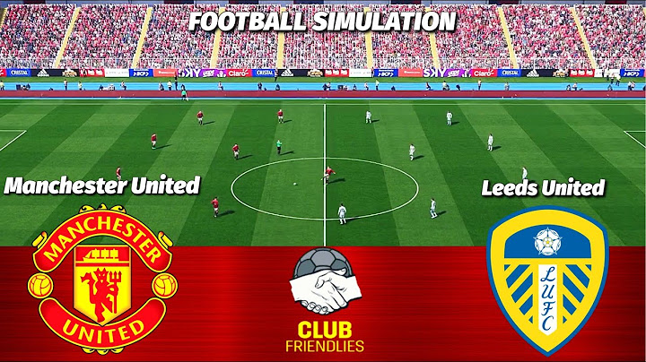 🔴LIVE || Manchester United vs Leeds United - Club Friendly | PES 21 Simulation