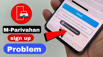mparivahan login problem | mparivahan create account problem | mparivahan unexpected error
