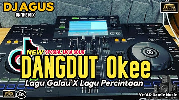 DJ AGUS REMIX LAGU DANGDUT X LAGU GALAU SOUND FYP TIKTOK FULL BASS SPESIAL SONG 2025