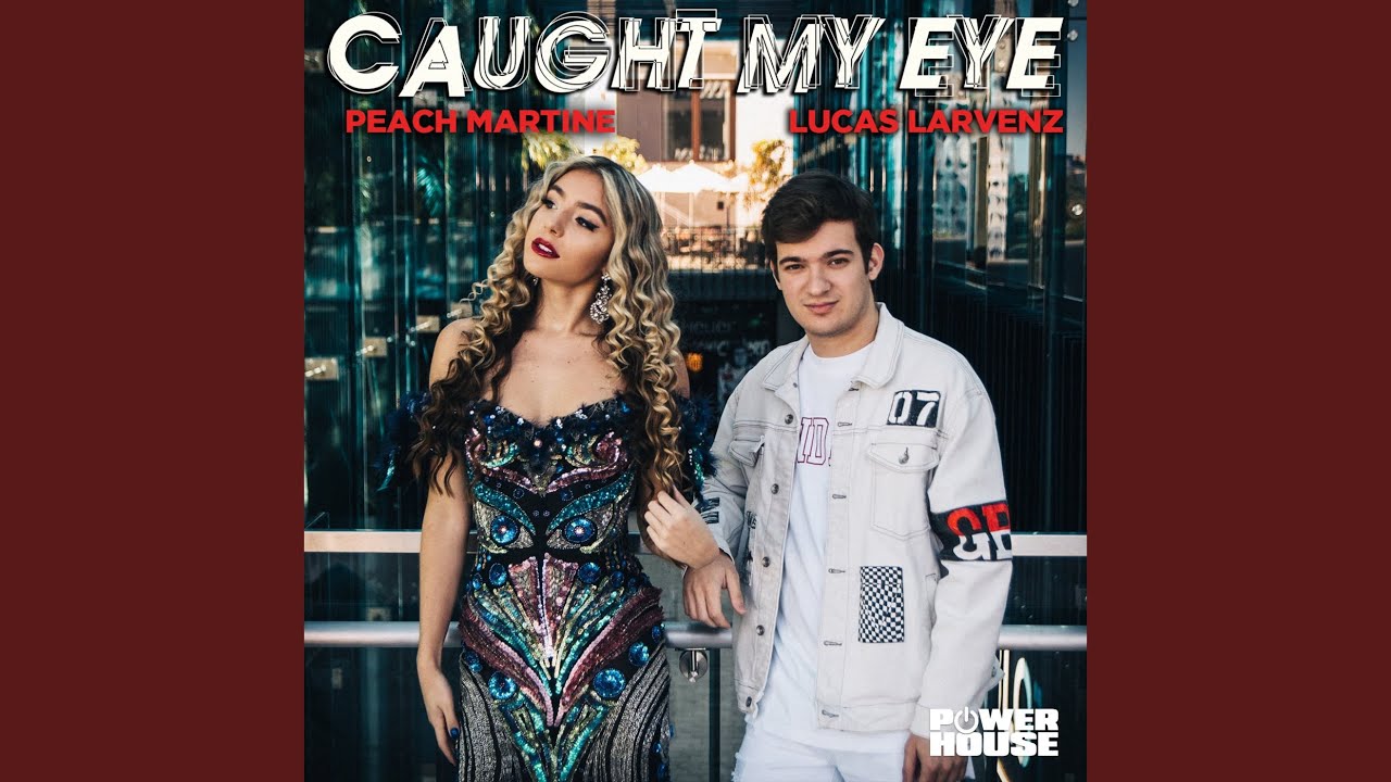 Caught My Eye YouTube