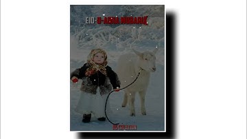 Bakra Eid Coming Soon 😍 Status || Eid-U-Adha Mubarak Status || Eid Coming Soon Status Naat Status