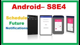 Android S8E4 : Notifyme - Schedule Future Notifications screenshot 4