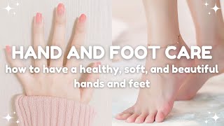 how to achieve a soft hands and feet 🩰hand and foot care guide screenshot 1