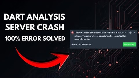How to Fix Flutter Dart Analysis Server | 100% Working Solution | Flutter Error Fix 2025