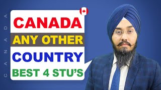 CANADA ANY OTHER COUNTRY BEST 4 STU’s  | STUDY VISA UPDATES 2024 | USA CANADA UK