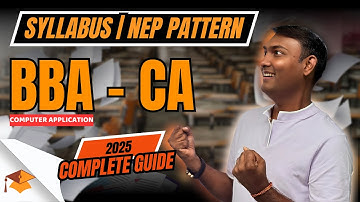 📘 BBA CA / BBA in Computer Application 2025 | SPPU Pune Syllabus, NEP Structure, 3 or 4 Year Degree?