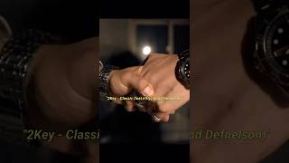 2Key - Classic (feat.k!tty) (prod Defnelson) M/V Out Now! #music