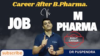 M. Pharm. Vs Job after Bachelor of Pharmacy | Jobs Options in Pharmacy | Average Package & Earnings