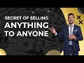 Discover The Secret Of Selling Anything | 14 Steps Based on Subconscious Selling Secrets