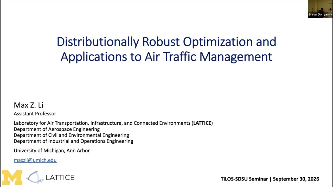 TILOS-SDSU Seminar: Distributionally Robust Optimization and Applications to Air Traffic Management
