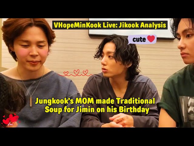 JIKOOK / Jungkook MOM Loves Jimin so much that she made Traditional Soup for him on Jimin's Birthday class=