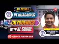 All details, IIT Kharagpur MTech Cryogenics with XE GATE Score | Anurag PGC selection 2025