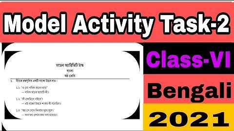 Class 6 Bengali Model activity task Part-2#WBBSE/Online Classes