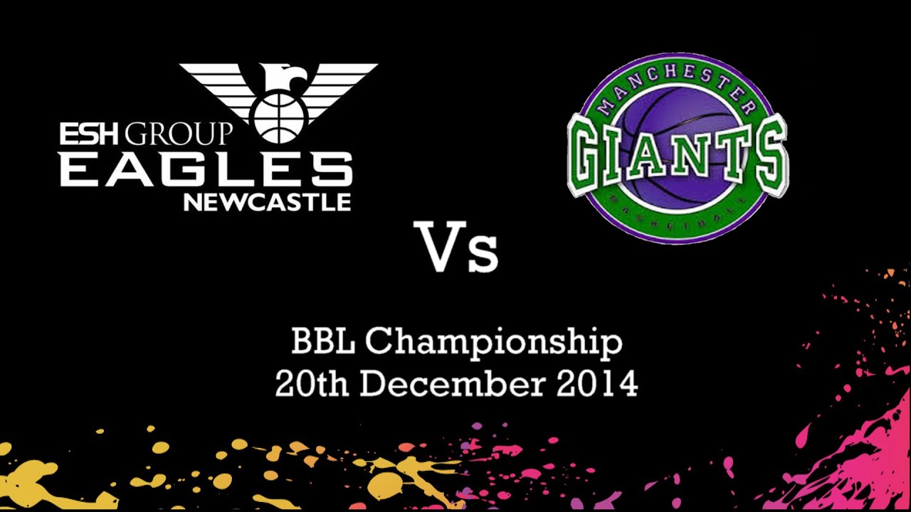 Newcastle Eagles Vs Manchester Giants 20/12/2014