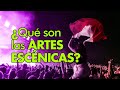 ¿QUÉ son las ARTES ESCÉNICAS? 🎭 | Mitos y Curiosidades #5