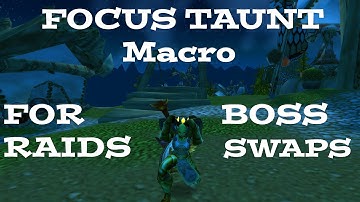 Focus Taunt Macro (Advanced Tactics)