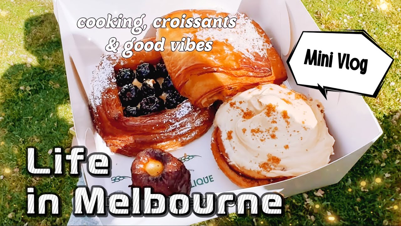 Real-life in Melbourne looks like✨cooking, croissants & good vibes 💖
