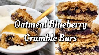 オートミールブルーベリークランブルバー‼︎ Oatmeal Blueberry Crumble Bars! Easy + Delicious