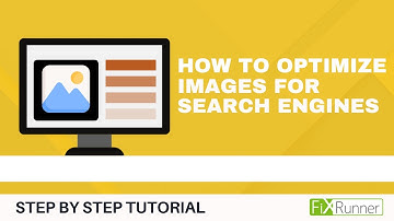 How To Optimize Images For Search Engines