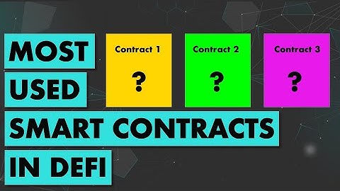 The 3 most important smart contracts in DeFi in 2 mins