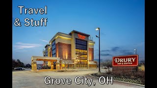Travel & Stuff:  A review of the Drury Inn, Grove City, OH.