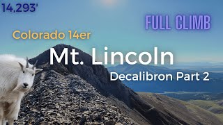 Mt. Lincoln (Decalibron Part 2) | Colorado 14ers Podcast