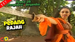 KETAJAMAN PEDANG RAJAH MILIK DEWI SINTAWATI - ALUR FILM ANGLING DHARMA