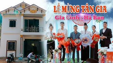 TOÀN CẢNH LỄ MỪNG TÂN GIA - TẠI BẢN SÁT MƯỜNG KHIÊNG - THUẬN CHÂU - GIA ĐÌNH HÀ BAN