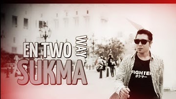 En Two Way - Sukma (officiële videoclip)
