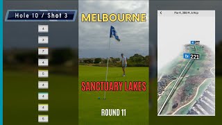 Playing every golf course in Melbourne Australia Rd 11: Sanctuary Lakes Golf