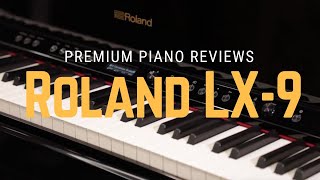 Unveiling the Roland LX9: The Ultimate Digital Piano Experience!