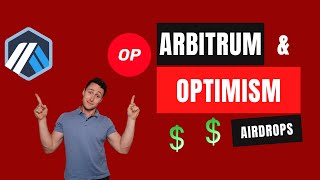 Optimism and Arbitrum Airdrop?? How to Invest in an Ethereum Layer 2 Boom.