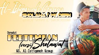 Sholawat Modern PERTEMUAN (versi) GS. Al-Istiqomah Group