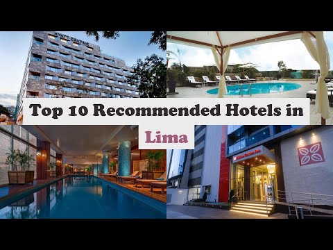 Video: I 9 migliori hotel di Lima del 2022