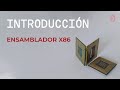 Ensamblador X86 - Parte 0 Introducción