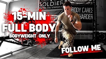 15-Minute FULL BODY Workout | BODYWEIGHT ONLY | No Equipment Needed | Follow Me! ⚔️