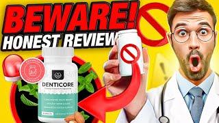 DENTICORE - ((⛔️WATCH OUT⛔️)) - DENTICORE REVIEWS - DENTICORE REVIEW - What is Denticore