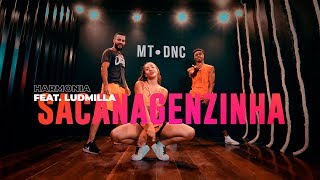 Sacanagenzinha - Harmonia feat. Ludmilla - Coreografia: Mete Dança