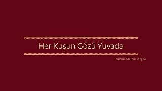 Her Kuşun Gözü Yuvada (2022)