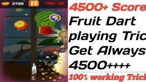 Mpl fruit dart +4500 score without hack