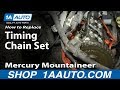 How to Replace Timing Chain Set 2002-05 Mercury Mountaineer - Part 1