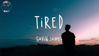 Vignette de la vidéo "Gavin James - Tired (Lyric Video)"