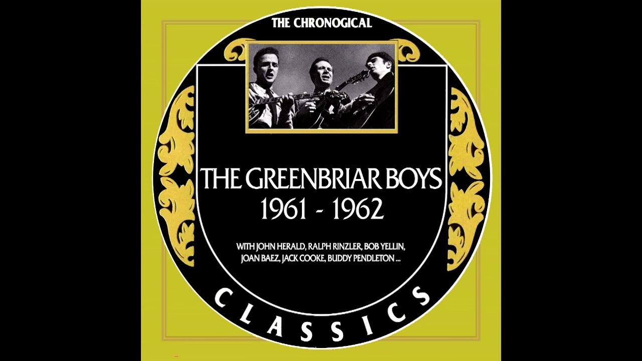 The Greenbriar Boys 1961-1962 [2015] - The Greenbriar Boys