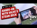 Steam Deck: First Hands-On With Valve?s Handheld Gaming PC