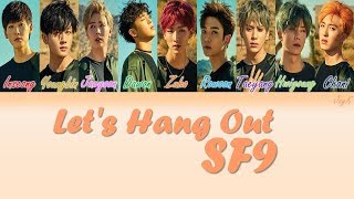 Watch Sf9 Lets Hang Out video